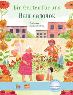 Tucker |  Ein Garten für uns. Deutsch-Ukrainisch | Buch |  Sack Fachmedien