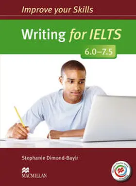 Dimond-Bayir |  Improve your Skills: Writing for IELTS (6.0 - 7.5) | Buch |  Sack Fachmedien