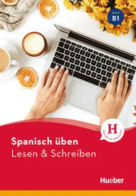 Balboa Sánchez / Barbierato / Balboa |  Spanisch üben - Lesen & Schreiben B1 | Buch |  Sack Fachmedien