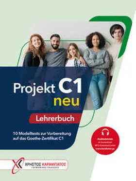 Glotz-Kastanis / Schäffer / Tokmakidou |  Projekt C1 neu. Lehrerbuch mit Audios online | Buch |  Sack Fachmedien