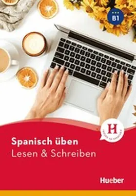 Balboa Sánchez / Barbierato |  Spanisch üben - Lesen & Schreiben B1 | eBook | Sack Fachmedien