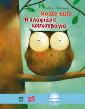 Friester |  Heule Eule (Deutsch-Griechisch) | Buch |  Sack Fachmedien