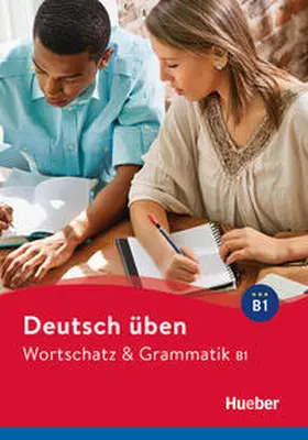 Billina / Brill / Techmer |  Deutsch üben Wortschatz & Grammatik B1 | Buch |  Sack Fachmedien