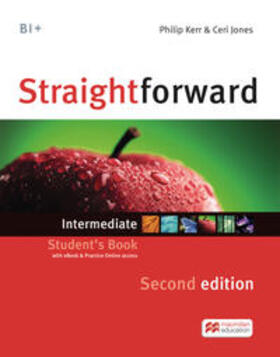 Kerr / Jones / Waterman | Straightforward Intermediate. Student's Book, Workbook, Audio-CD and Webcode | Medienkombination | 978-3-19-492953-1 | sack.de