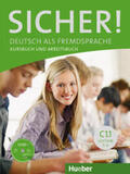 Perlmann-Balme / Schwalb / Matussek |  Sicher! C1/1. Kurs- und Arbeitsbuch mit CD-ROM zum Arbeitsbuch. Lektion 1-6 | Buch |  Sack Fachmedien