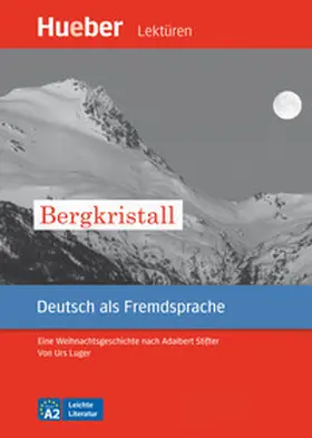 Stifter / Luger |  Bergkristall | Buch |  Sack Fachmedien
