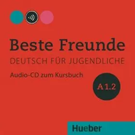 Georgiakaki / Graf-Riemann / Seuthe |  Beste Freunde A1/2. Audio-CD zum Kursbuch | Sonstiges |  Sack Fachmedien