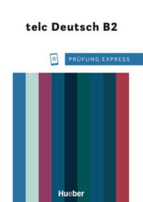 Giersberg | Prüfung Express - telc Deutsch B2. Übungsbuch mit Audios Online | Buch | 978-3-19-551651-8 | sack.de