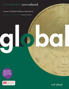 Jeffries / McAvoy / Pickering |  Global. Intermediate / Package. Student's Book with ebook and (Print-) Workbook | Buch |  Sack Fachmedien