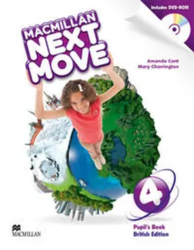 Cant / Charrington |  Macmillan Next Move 4. British Edition. Pupil's Book with DVD-ROM | Buch |  Sack Fachmedien
