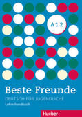 Balser |  Beste Freunde A1/2. Lehrerhandbuch | Buch |  Sack Fachmedien