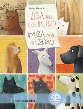 Bansch |  Lisa will einen Hund (Deutsch-Griechisch) | Buch |  Sack Fachmedien