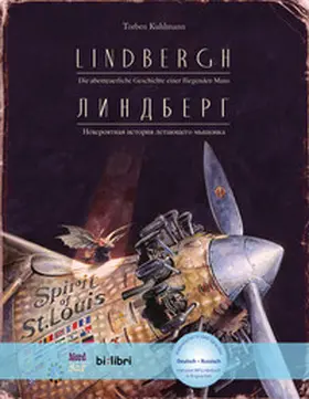Kuhlmann |  Lindbergh. Kinderbuch Deutsch-Russisch mit MP3-Hörbuch zum Herunterladen | Buch |  Sack Fachmedien