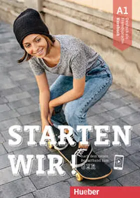 Brüseke |  Starten wir! A1. Kursbuch mit Audios online | Buch |  Sack Fachmedien