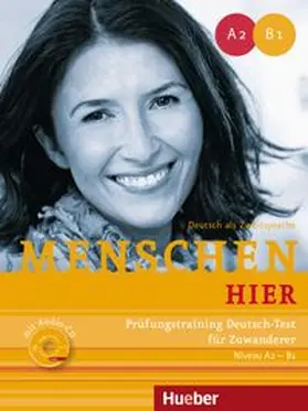 van der Werff / Schaefer | Menschen hier. Prüfungstraining Deutsch-Test für Zuwanderer mit Audio-CD | Buch | 978-3-19-741903-9 | www.sack.de