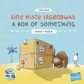 Hesse |  Eine Kiste Irgendwas. Kinderbuch Deutsch-Englisch mit Audio-CD | Buch |  Sack Fachmedien