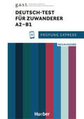 Bader |  Prüfung Express - Deutsch-Test für Zuwanderer A2-B1 | Buch |  Sack Fachmedien