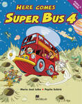 Lobo / Subirà |  Here comes Super Bus 4. Pupil's Book | Buch |  Sack Fachmedien