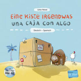 Hesse | Eine Kiste Irgendwas. Kinderbuch Deutsch-Spanisch mit Audio-CD | Buch | 978-3-19-829599-1 | sack.de