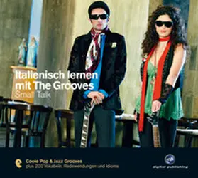  Italienisch lernen mit The Grooves | Sonstiges |  Sack Fachmedien