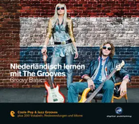  Niederländisch lernen mit The Grooves | Sonstiges |  Sack Fachmedien