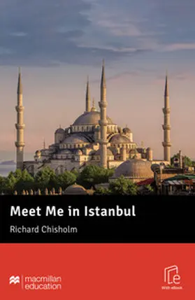 Chisholm / Milne |  Meet Me in Istanbul | Buch |  Sack Fachmedien