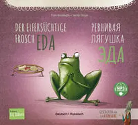 Kozikoglu / Kozikoglu / Kozikog?lu |  Der eifersüchtige Frosch Eda (Deutsch-Russisch) | Buch |  Sack Fachmedien
