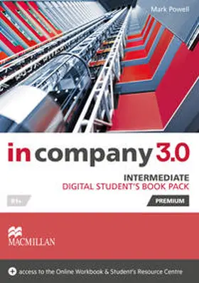 Powell |  in company 3.0 - Intermediate. Digital Student's Book Package Premium | Buch |  Sack Fachmedien