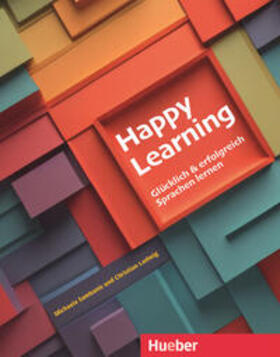 Sambanis / Ludwig | Happy Learning - Glücklich und erfolgreich Sprachen lernen | Buch | 978-3-19-991741-0 | sack.de