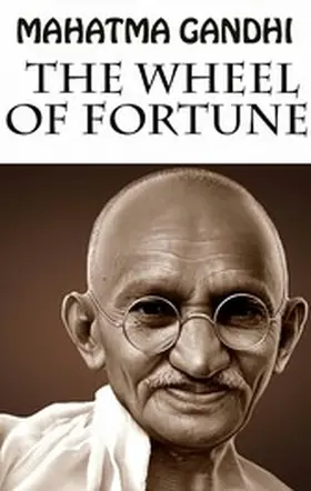 Gandhi |  The Wheel of Fortune | eBook | Sack Fachmedien