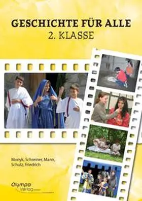 Monyk / Schreiner / Mann |  Geschichte für alle | Buch |  Sack Fachmedien