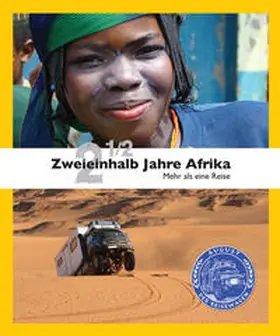 Buchta / Unfried |  Zweieinhalb Jahre Afrika | Buch |  Sack Fachmedien