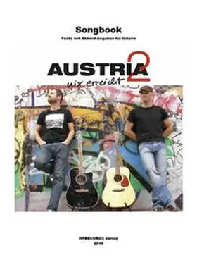 Fröhler |  AUSTRIA2-Songbook "nix erreicht" | Buch |  Sack Fachmedien