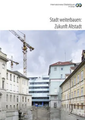  Stadt weiterbauen: Zukunft Altstadt | Buch |  Sack Fachmedien