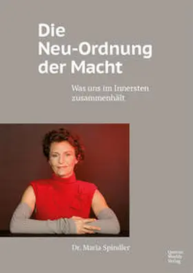 Spindler |  Die Neu-Ordnung der Macht | Buch |  Sack Fachmedien