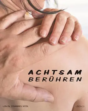 Lialin |  Achtsam berühren | Buch |  Sack Fachmedien