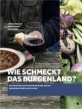 Müller / Stiegl |  Wie schmeckt das Burgenland? | Buch |  Sack Fachmedien