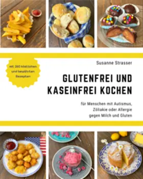 Strasser |  Glutenfrei und kaseinfrei kochen | Buch |  Sack Fachmedien