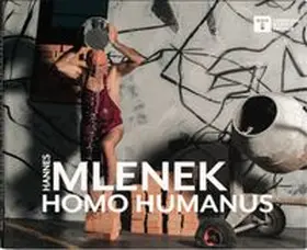 Trenker |  HANNES MLENEK HOMO HUMANUS Selbstreflexionen 2019-2025 | Buch |  Sack Fachmedien