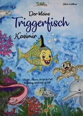  Der kleine Triggerfisch Kasimir | Buch |  Sack Fachmedien