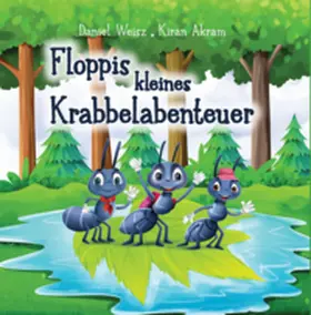 Weisz |  Floppis kleines Krabbelabenteuer | Buch |  Sack Fachmedien