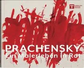 Trenker |  PRACHENSKY Ein Malerleben in Rot | Buch |  Sack Fachmedien