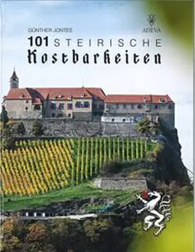 Jontes |  101 Steirische Kostbarkeiten | Buch |  Sack Fachmedien