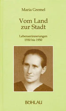 Gremel |  Vom Land zur Stadt | Buch |  Sack Fachmedien