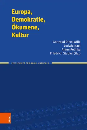 Diem-Wille / Nagl / Pelinka |  Europa, Demokratie, Ökumene, Kultur | eBook | Sack Fachmedien