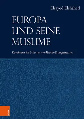 Elshahed | Europa und seine Muslime | E-Book | www.sack.de