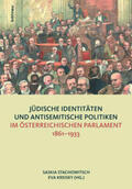 Stachowitsch / Kreisky |  Jüdische Identitäten und antisemitische Politiken im österreichischen Parlament 1861-1933 | Buch |  Sack Fachmedien
