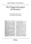 Molino / Keller |  Molino, P: Fuggerzeitungen im Kontext | Buch |  Sack Fachmedien