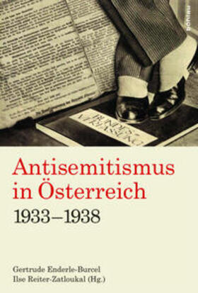 Enderle-Burcel / Reiter-Zatloukal / Arnbom | Antisemitismus in Österreich 1933-1938 | Buch | 978-3-205-20126-7 | sack.de
