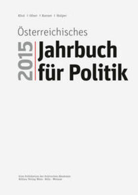 Khol / Ofner / Karner | Österreichisches Jahrbuch für Politik 2015 | Buch | 978-3-205-20254-7 | sack.de